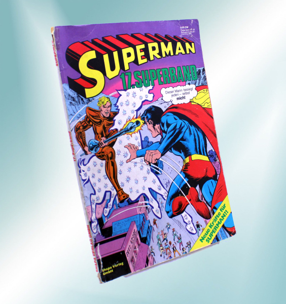 DC Comics Superman Superband Nr. 17: Neue Kräfte für Superman von Ehapa